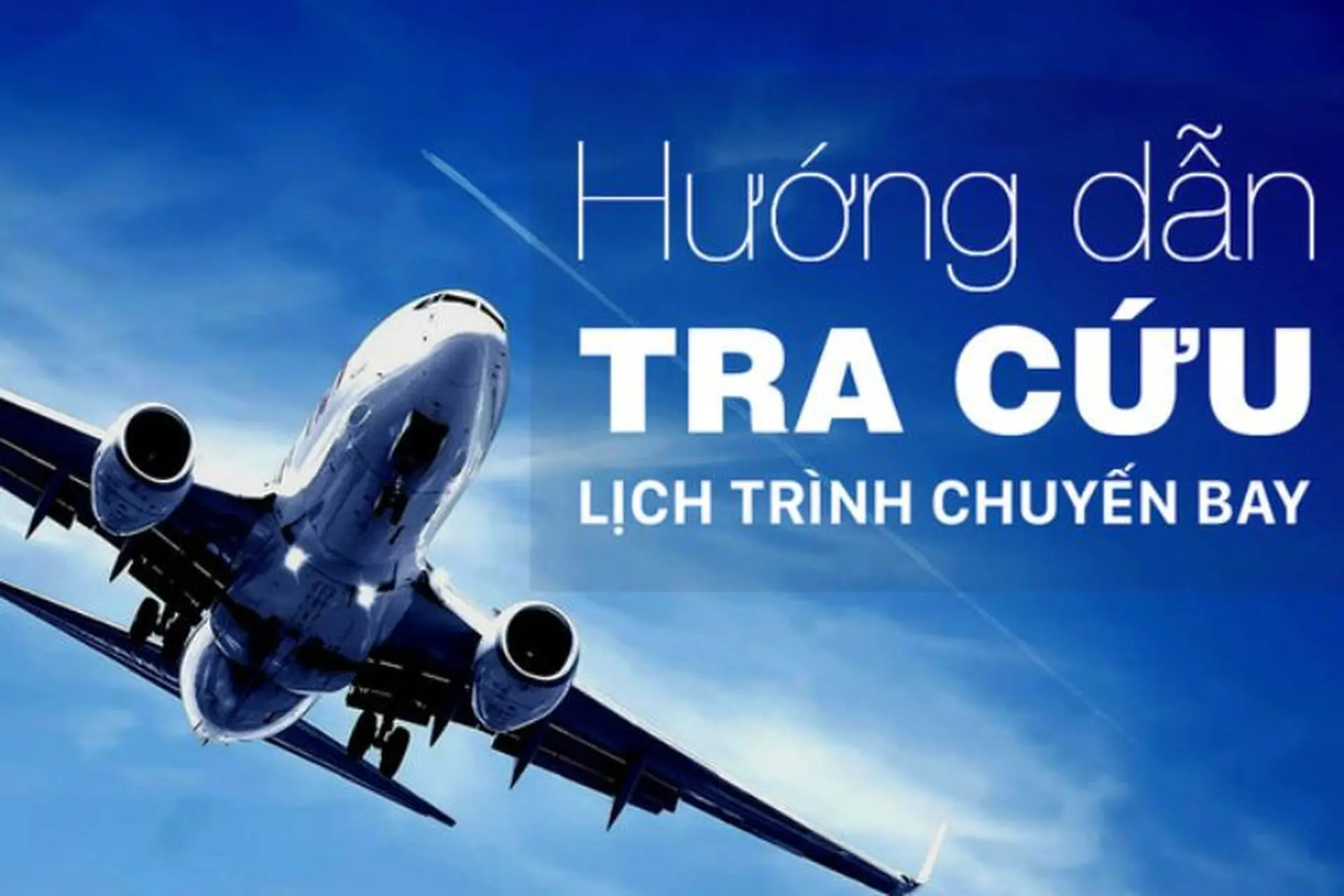 Tra cứu chuyến bay đơn giản cho những người lần đầu đặt vé, ai cũng có thể thực hiện