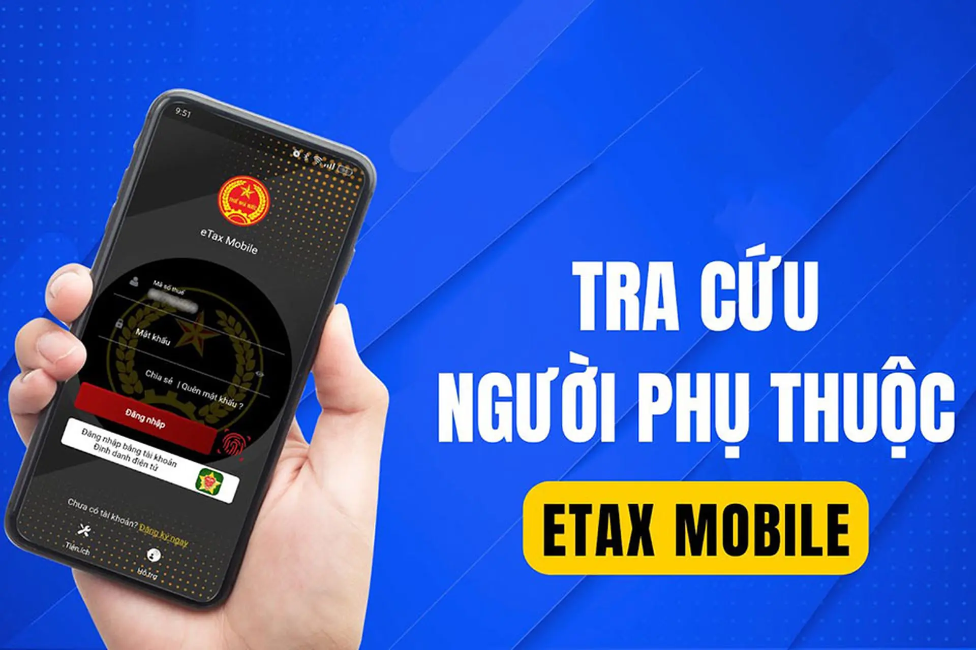 Cách tra cứu người phụ thuộc trên Etax Mobile để tránh sai sót khi khai thuế thu nhập
