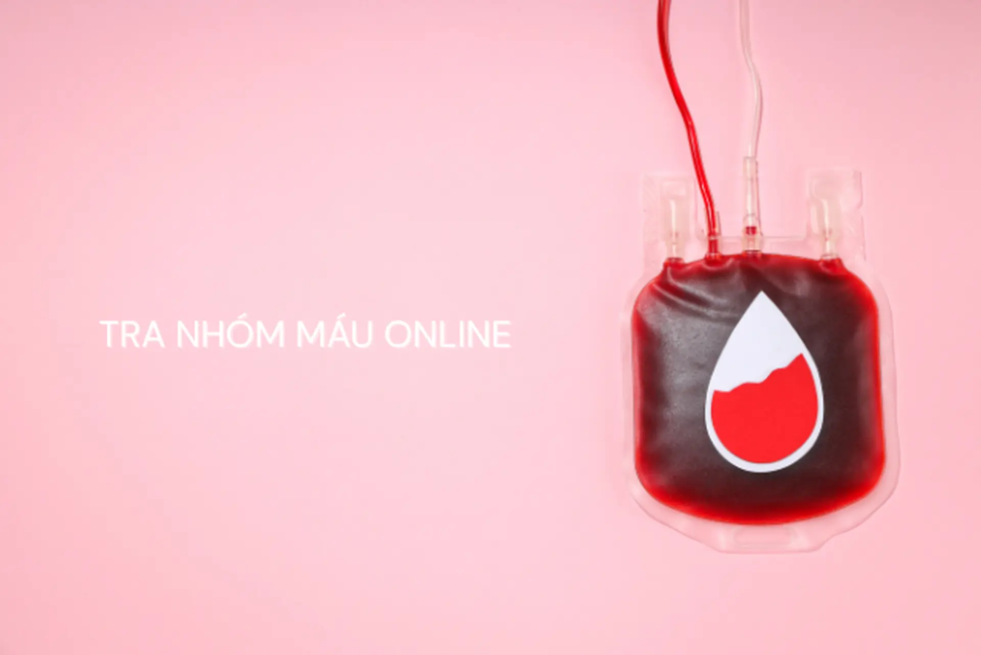 Tra nhóm máu online miễn phí, dễ thực hiện, giúp bạn xác định nhóm máu nhanh và chính xác