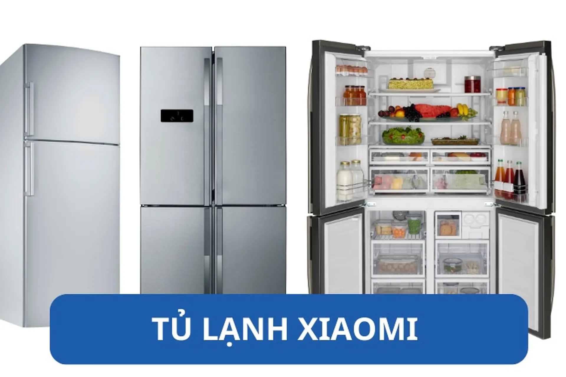 Khám phá tủ lạnh Xiaomi: Sự đổi mới tạo nên hiệu quả tuyệt vời trong căn bếp của bạn