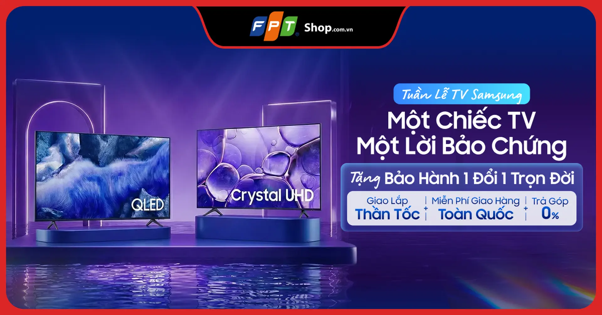 Tuần lễ TV Samsung: Một chiếc TV, một lời bảo chứng