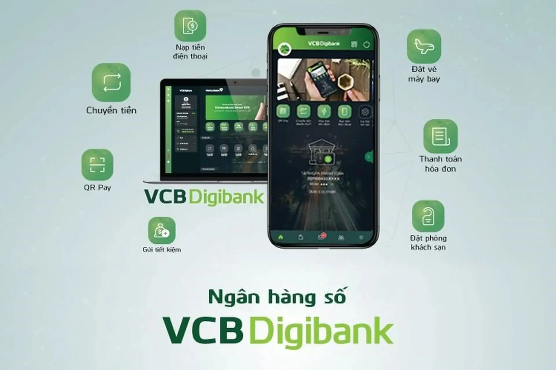 VCB Digibank là gì? Cách tải, đăng ký, sử dụng ứng dụng Vietcombank Digibank dành cho bạn