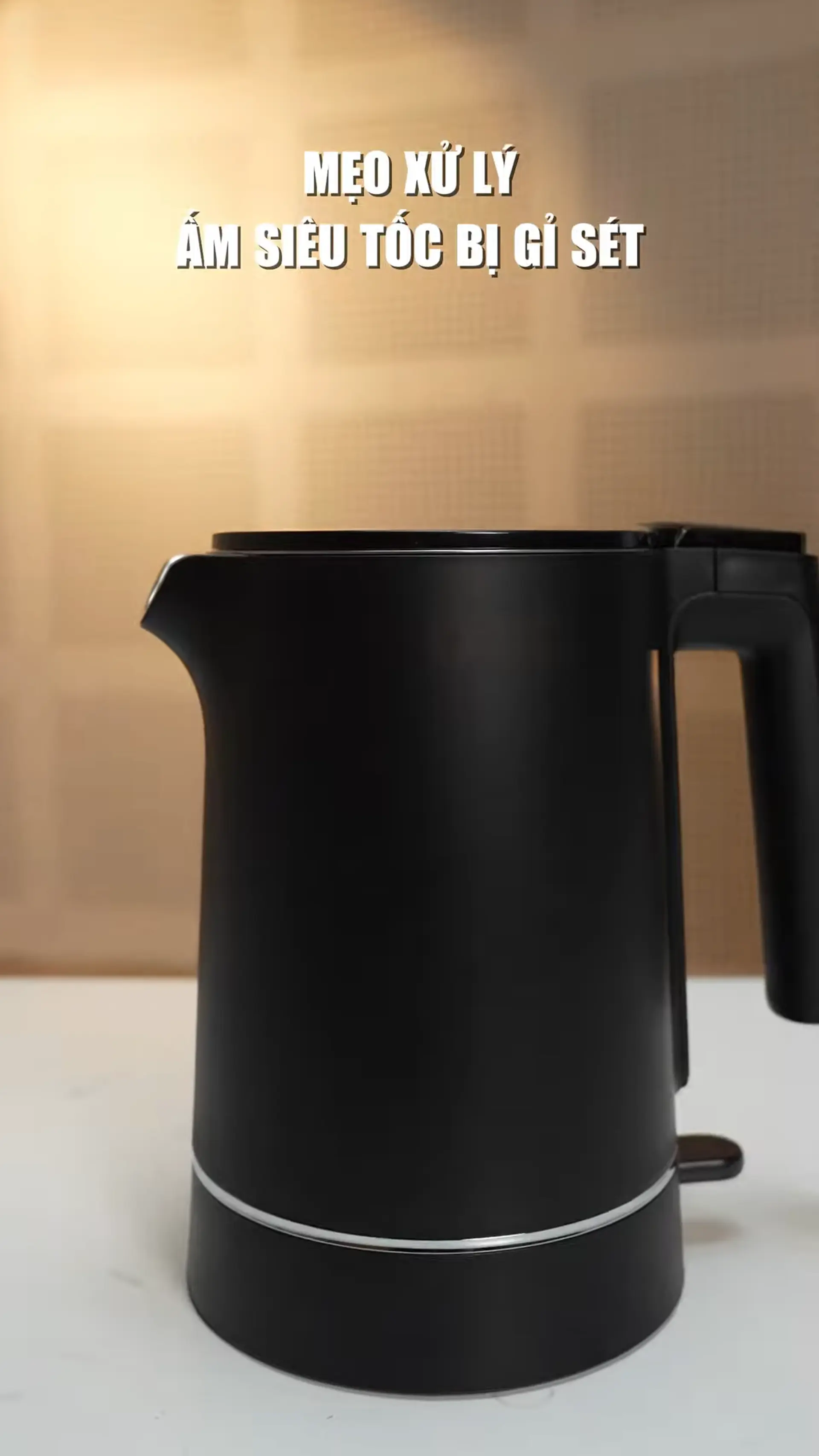 Mẹo ấm siêu tốc - Xử lý bị gỉ sét