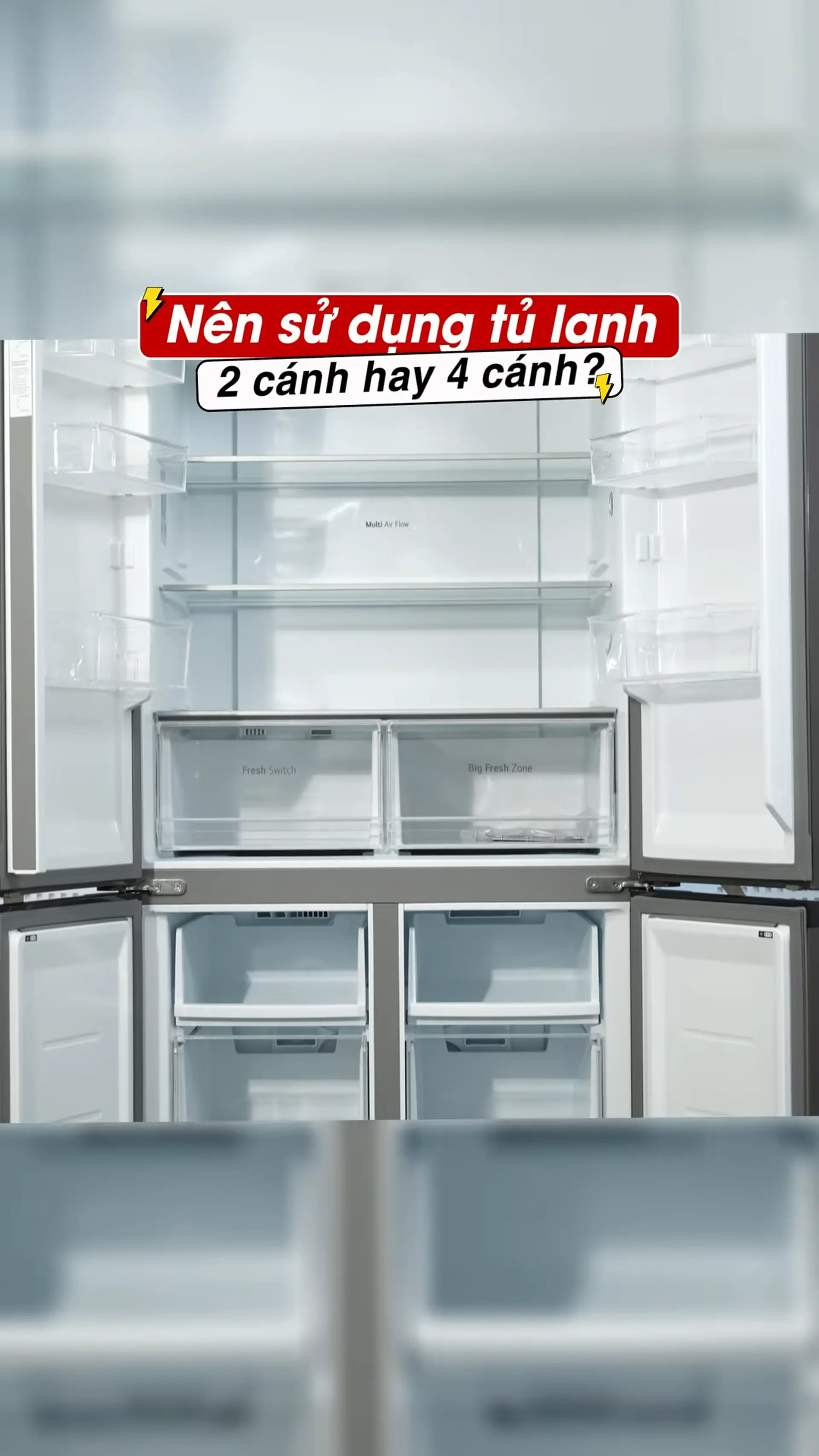 Nên sử dụng tủ lạnh 2 cánh hay 4 cánh