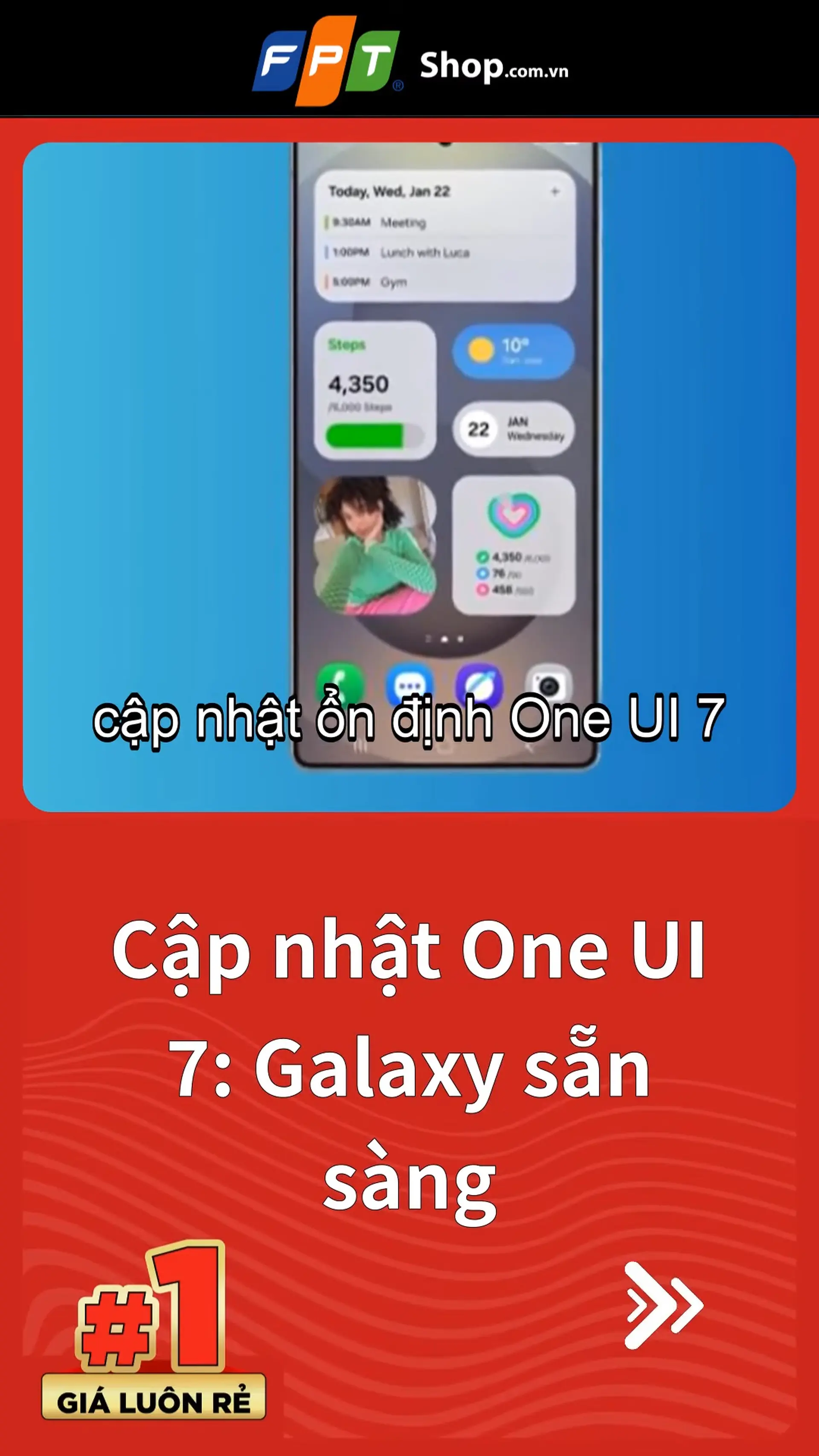 Cập nhật One UI 7: Galaxy sẵn sàng