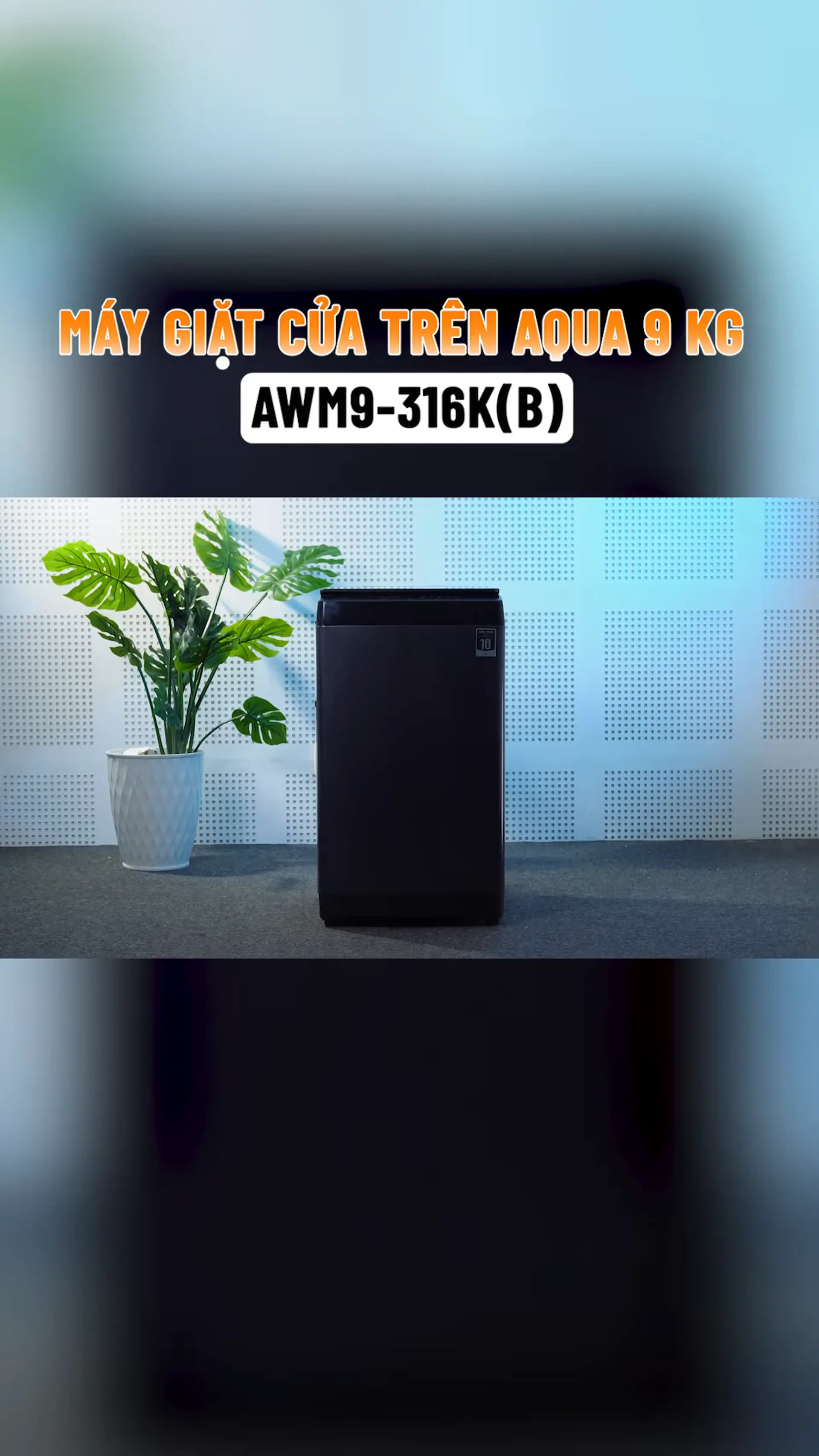Máy giặt cửa trên Aqua 9 kg AWM9-316K(B) - Mâm giặt kháng khuẩn #fptshop