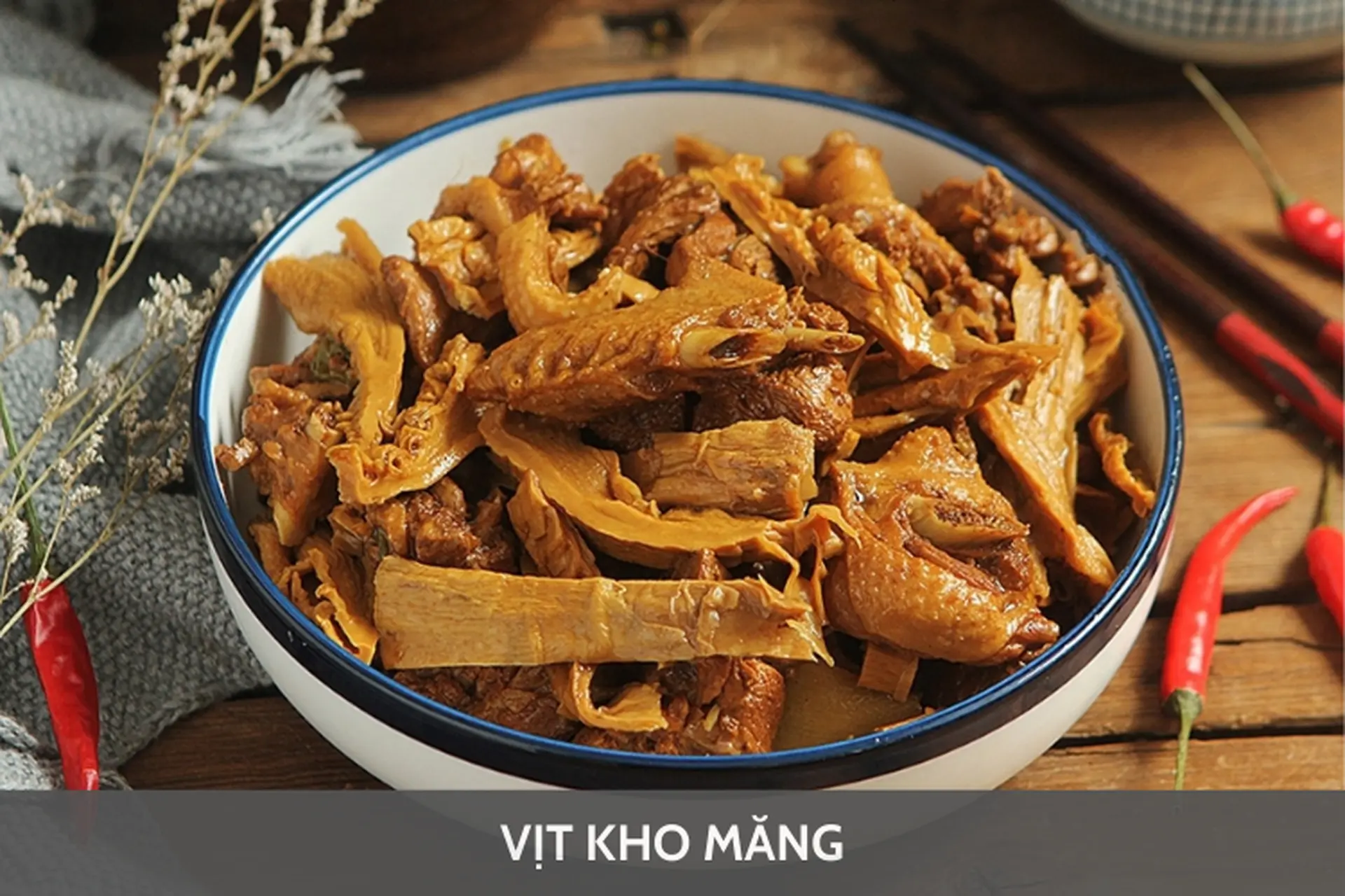 Bí quyết nấu vịt kho măng chuẩn vị, thơm ngon hấp dẫn cho bữa cơm gia đình thêm ấm cúng