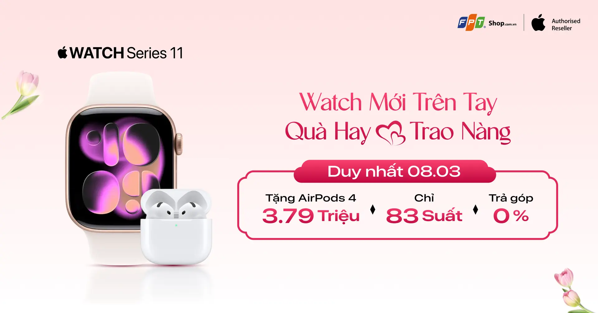 Watch mới trên tay, AirPods 4 ngay cho nàng