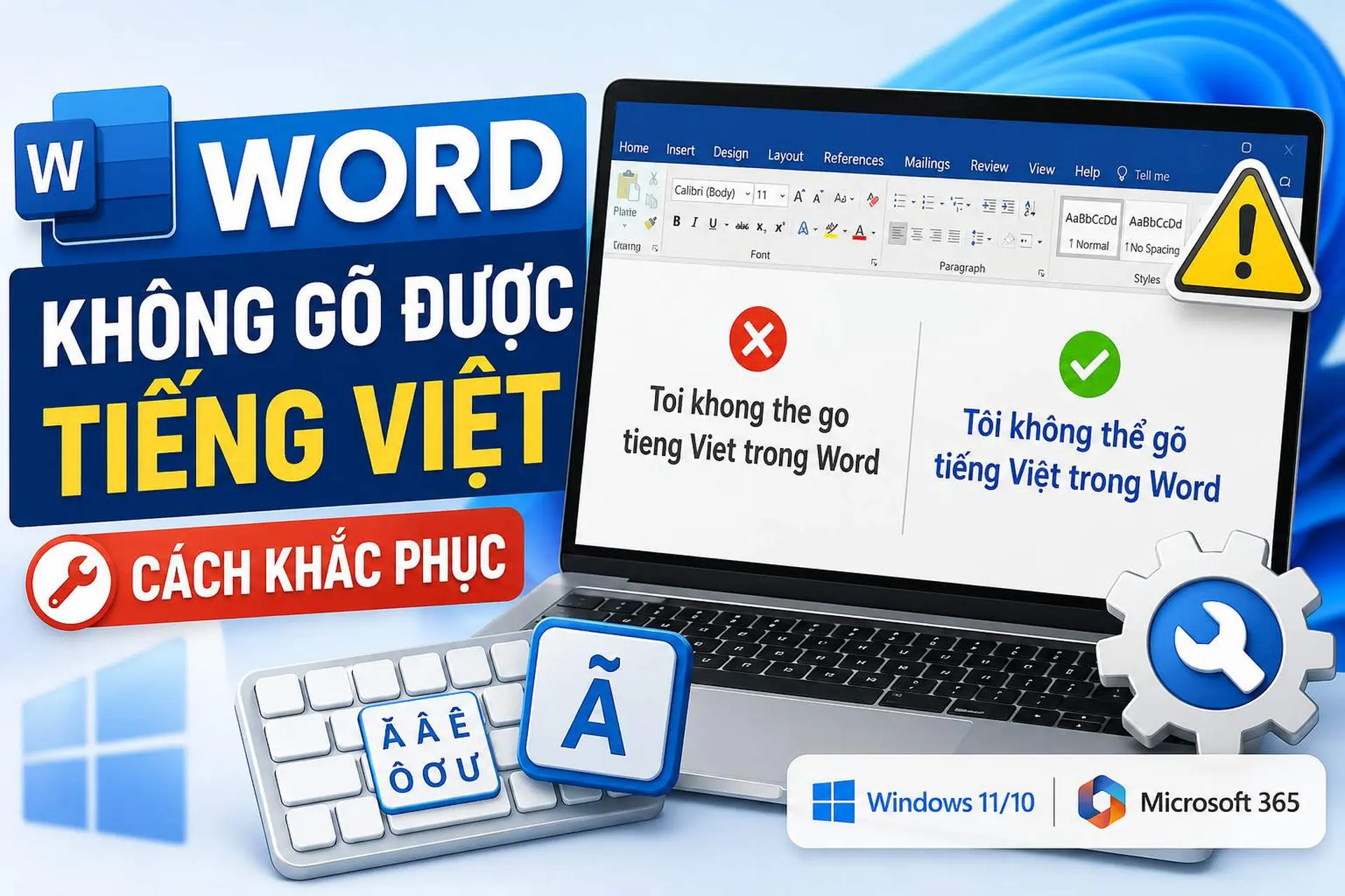 Vì sao Word không gõ được tiếng Việt? Tìm hiểu nguyên nhân và các cách xử lý nhanh