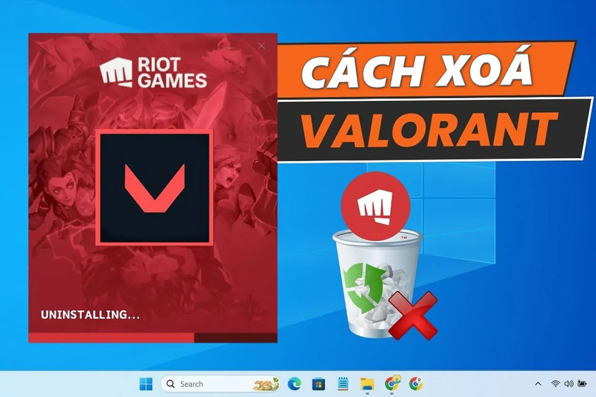 Chi tiết cách xóa Valorant hoàn toàn khỏi máy tính để giải phóng dung lượng ổ cứng