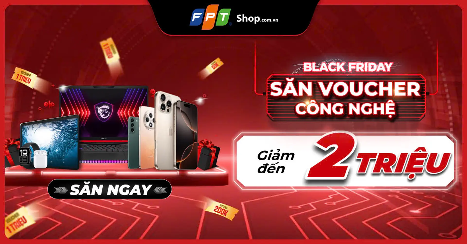 [Minigame] Black Friday - Săn voucher công nghệ đến 2 triệu