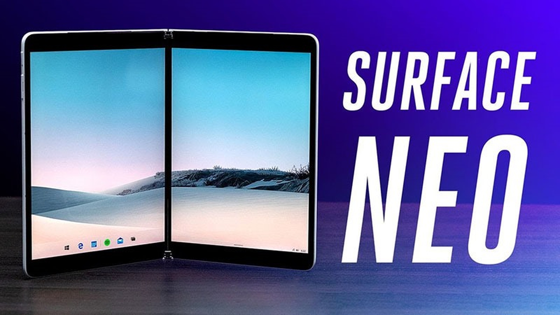 Trên tay Microsoft Surface Neo: Tương lai của Windows 10X là hai màn hình