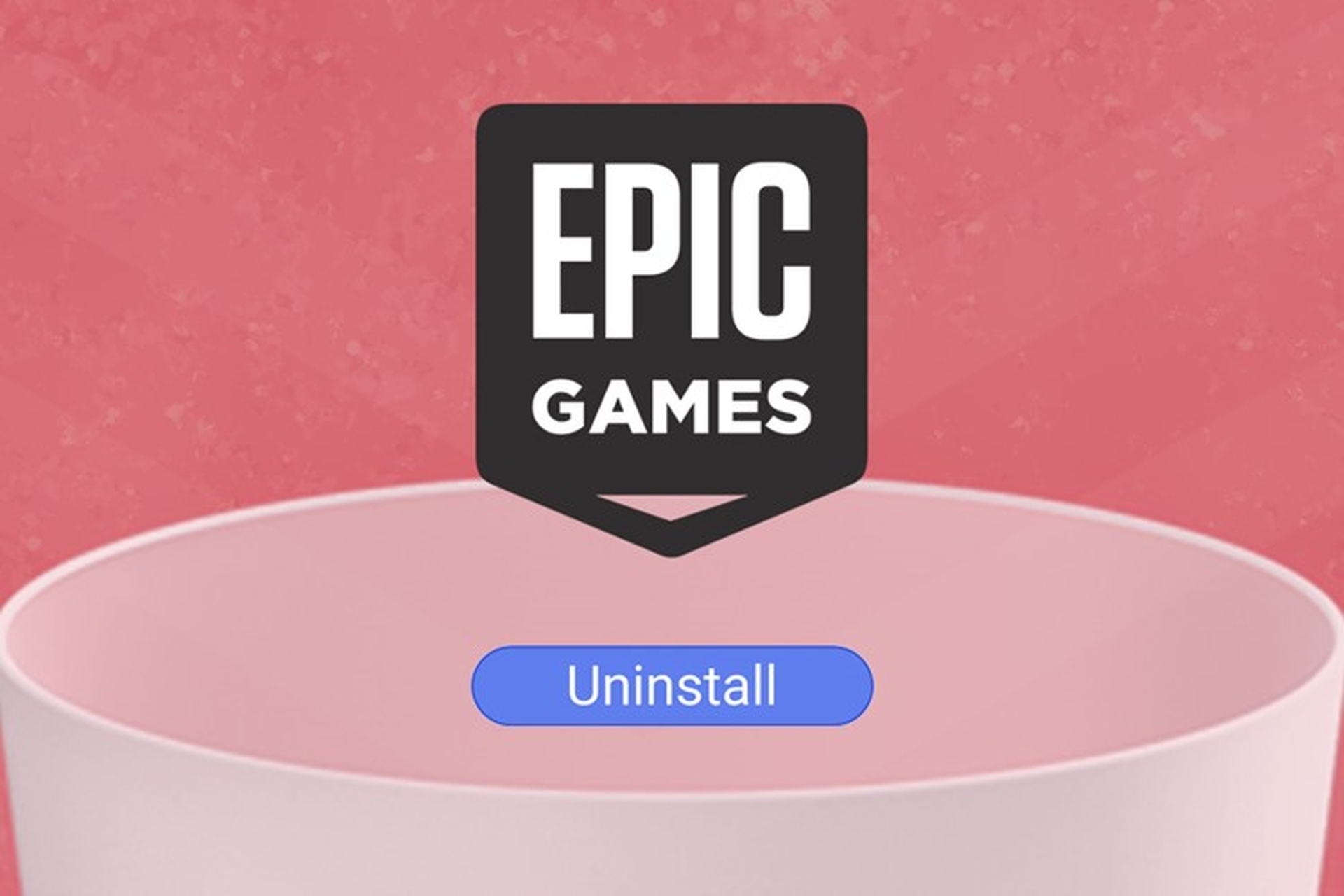 Cách gỡ cài đặt Epic Games Launcher trên máy tính đơn giản nhất