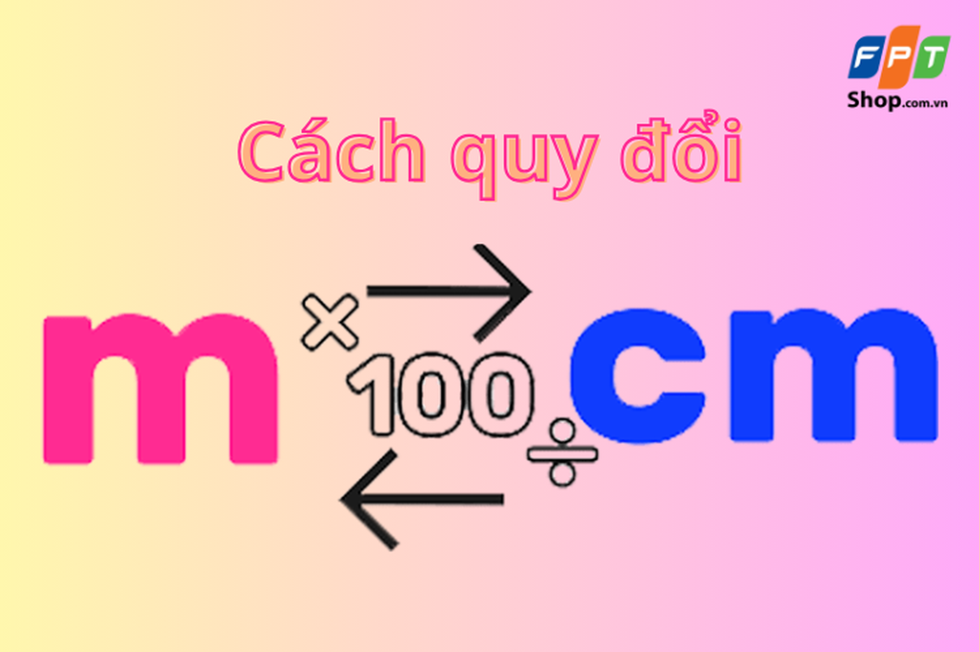 1m b ng bao nhieu cm mm km Quy i met ra cac n v o khac