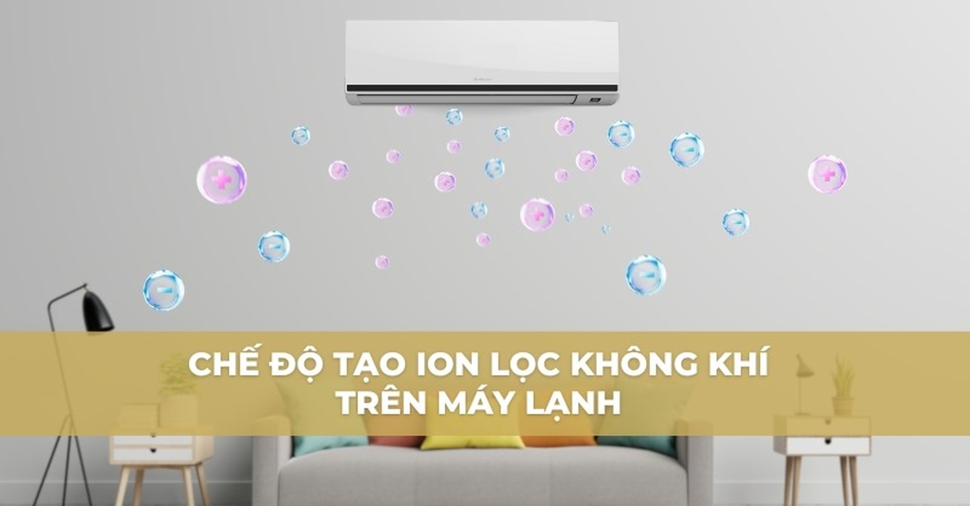 Tổng hợp các công nghệ lọc không khí trên máy lạnh nổi tiếng hiện nay và lợi ích mà các công nghệ này mang lại