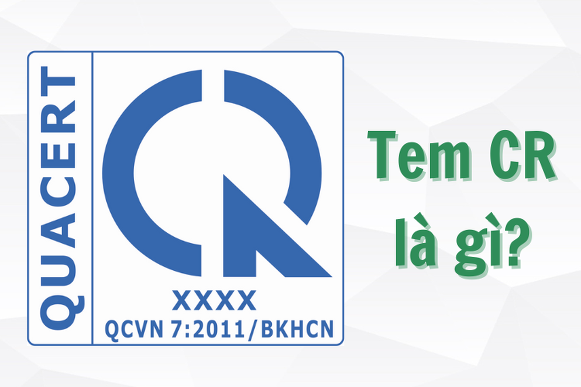 Tem Crom Là Gì? Tìm Hiểu Cấu Tạo, Ứng Dụng và Lợi Ích Của Tem Crom