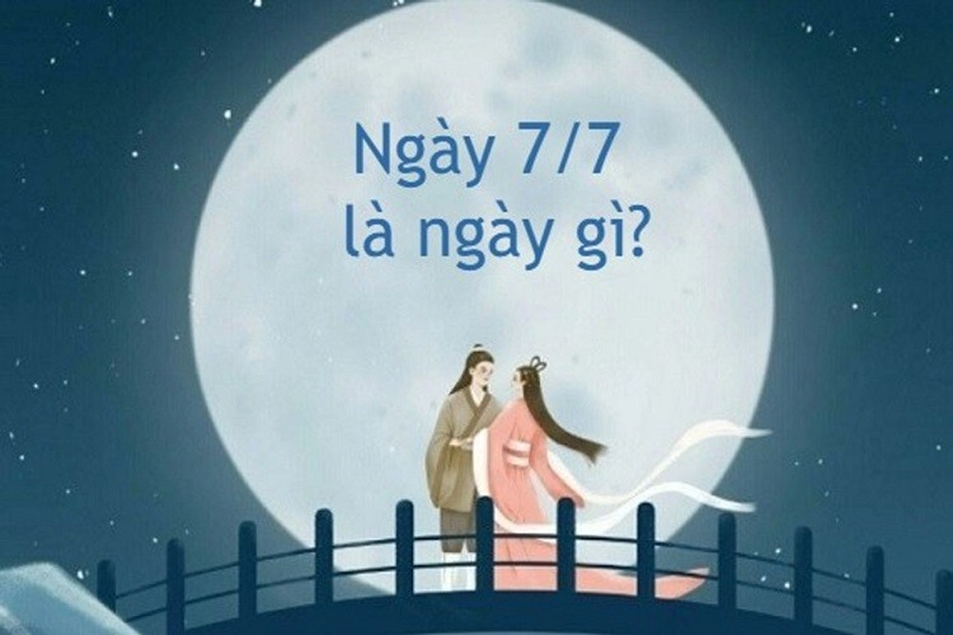 Ngày 7 Tháng 7 Là Cung Gì?