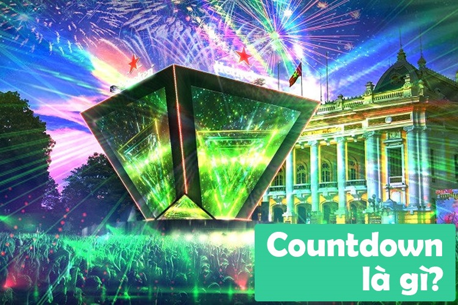 Lễ Hội Countdown Là Gì? Tìm Hiểu Ý Nghĩa, Các Hoạt Động và Lễ Hội Countdown Tại Việt Nam