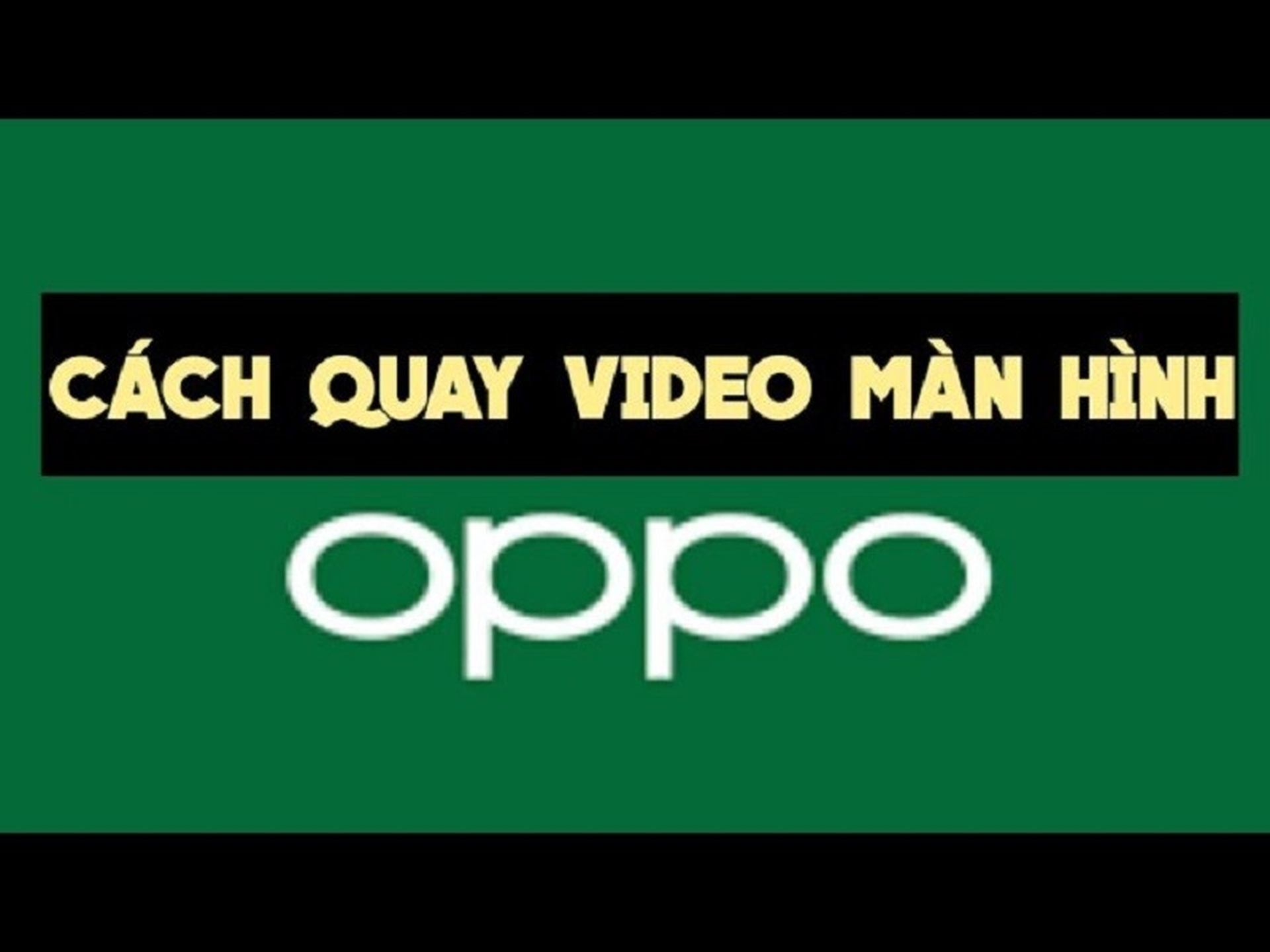 Kết Luận: Tính Năng Quay Màn Hình Oppo và Lợi Ích