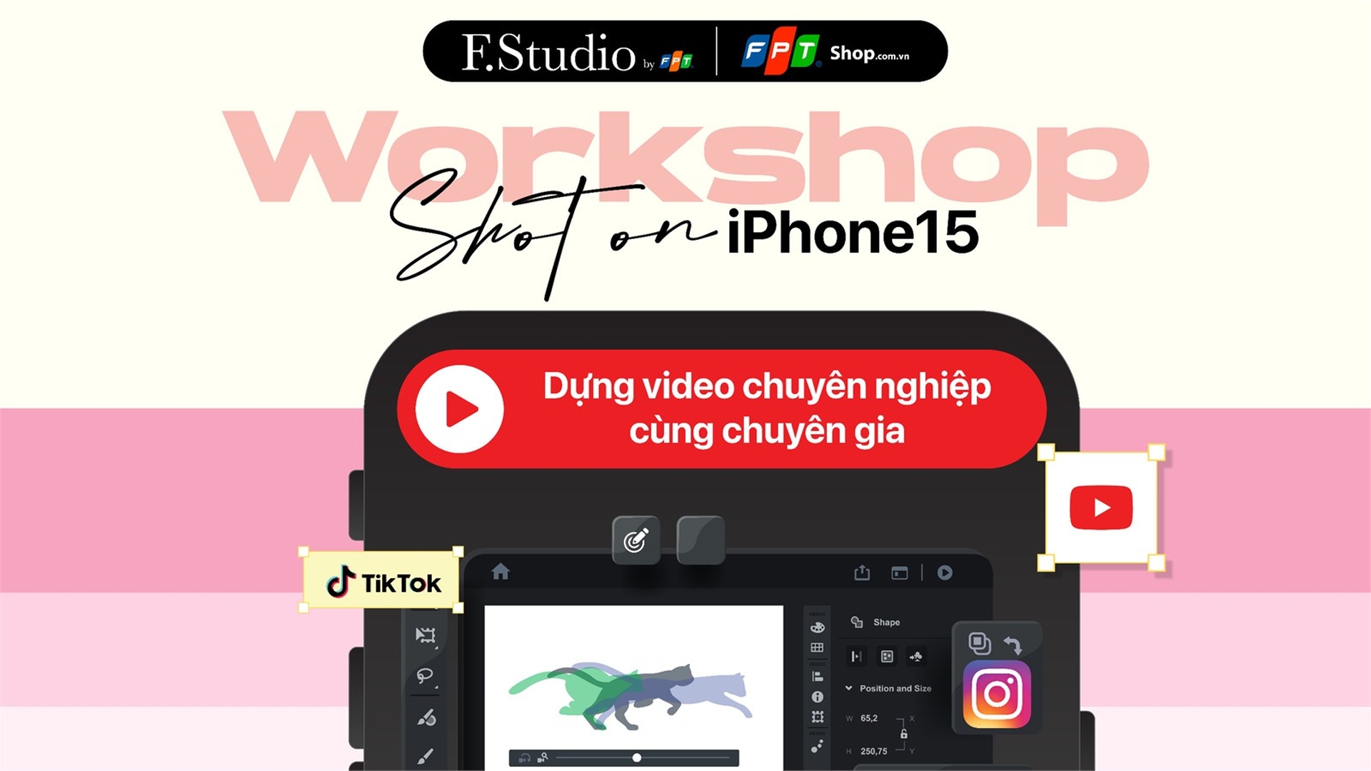 [MIỄN PHÍ] Workshop Shot on iPhone 15 - Dựng video chuyên nghiệp cùng chuyên gia