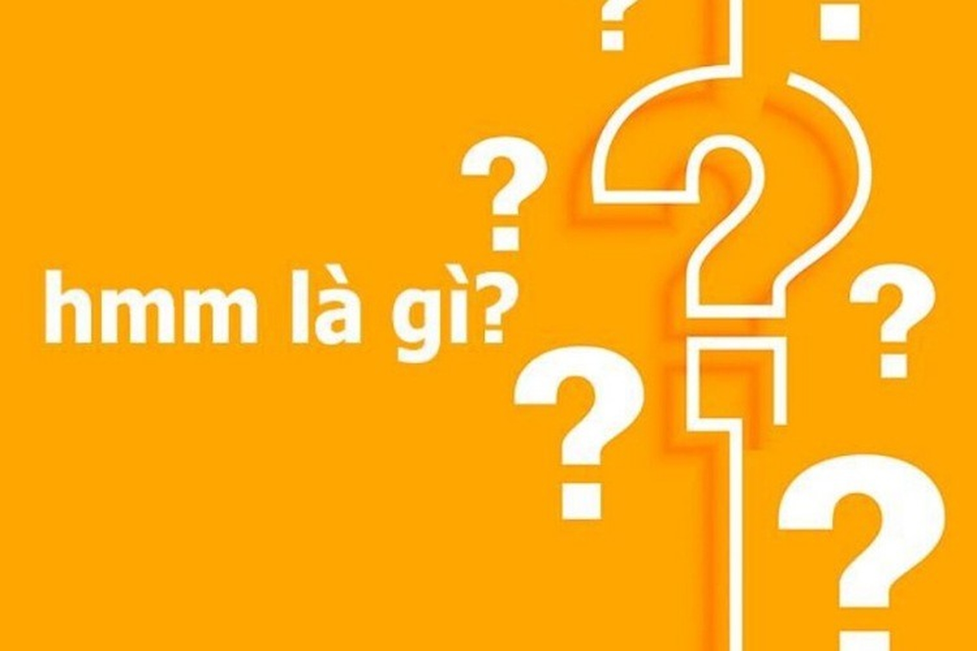 Hmm ý nghĩa là gì? Khám phá chi tiết cách sử dụng từ 