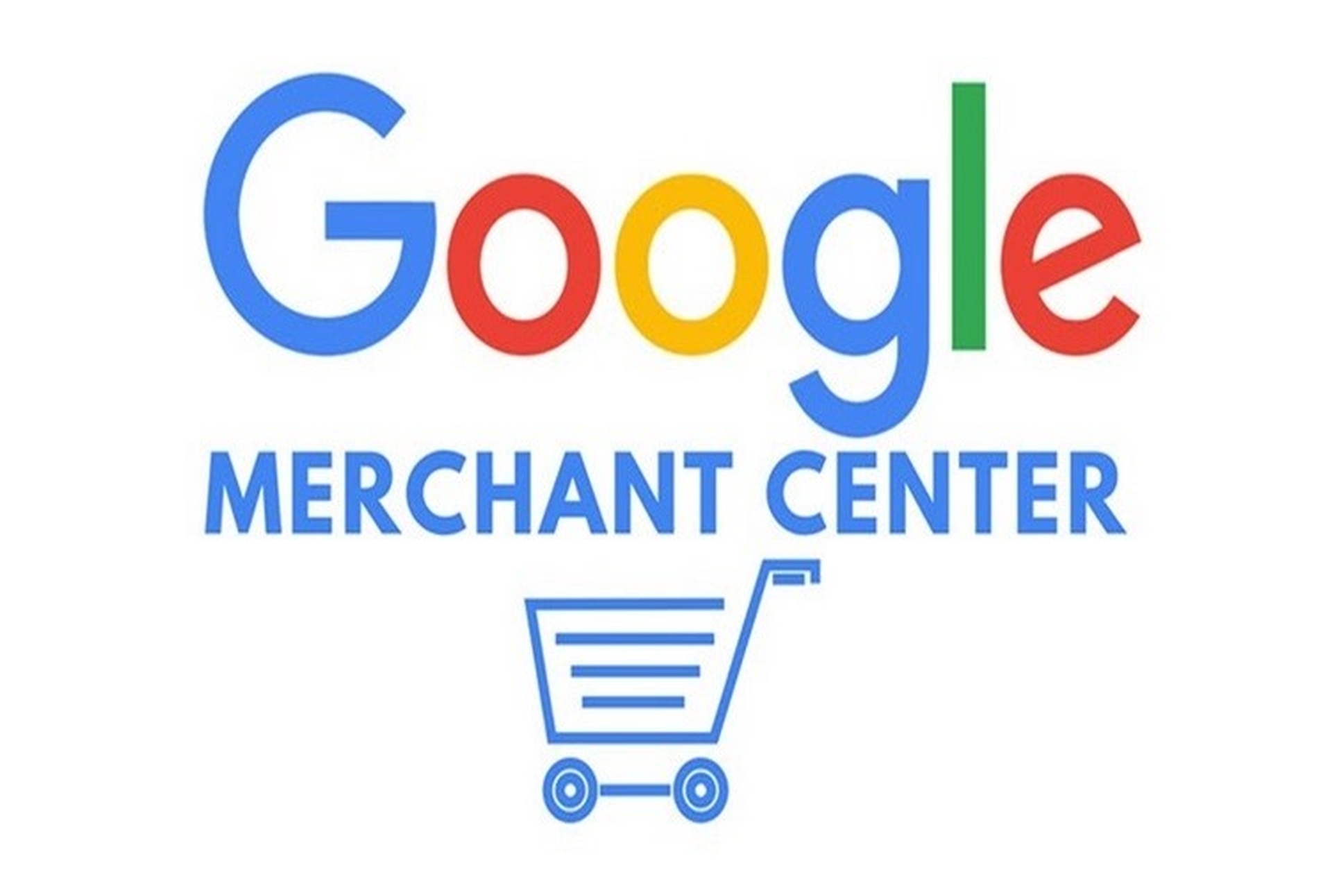 GMC là gì? Hướng dẫn cách tạo tài khoản và thiết lập thông tin Google Merchant Center