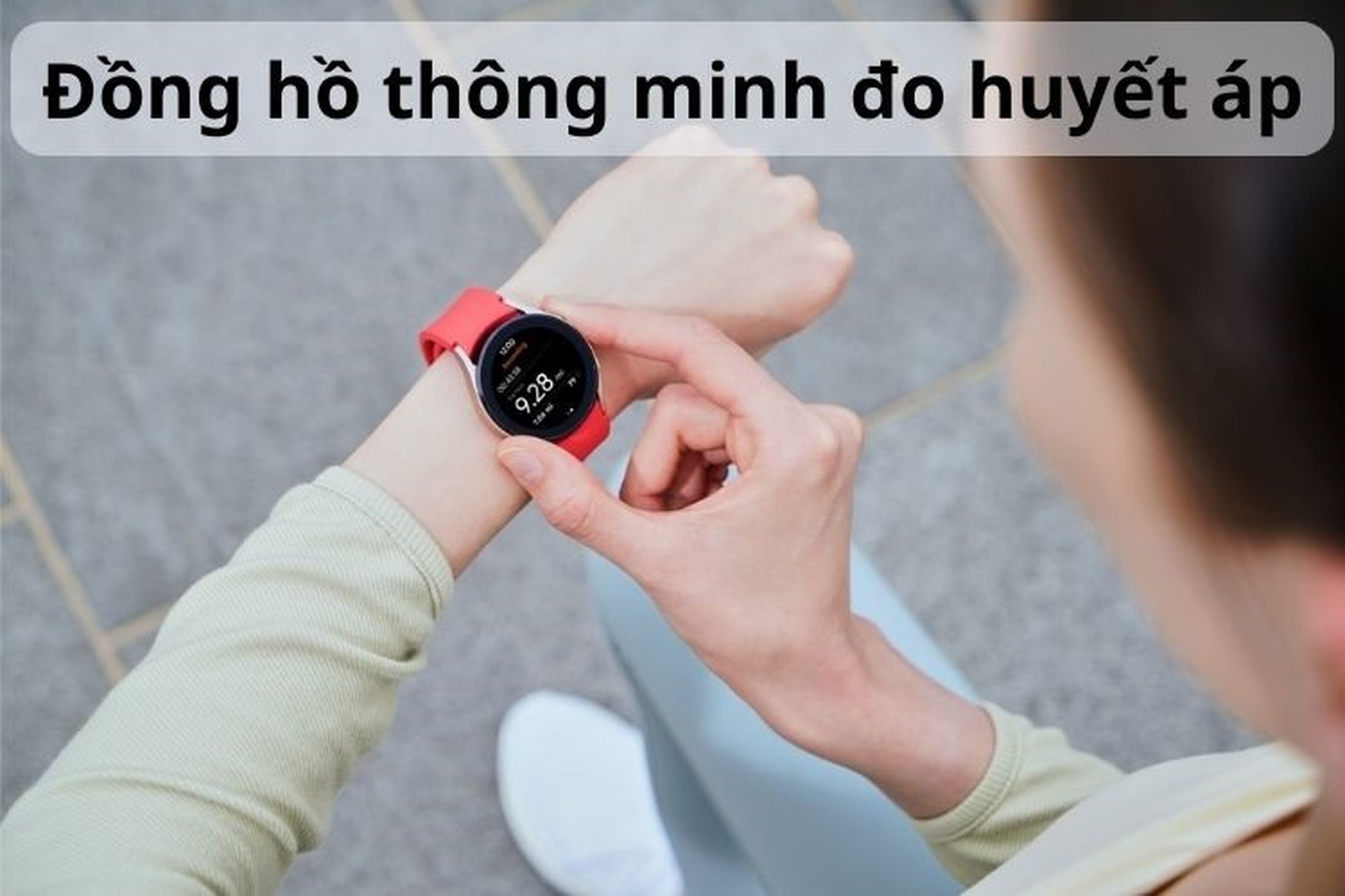 4. Cách Sử Dụng Đồng Hồ Đo Huyết Áp Đúng Cách