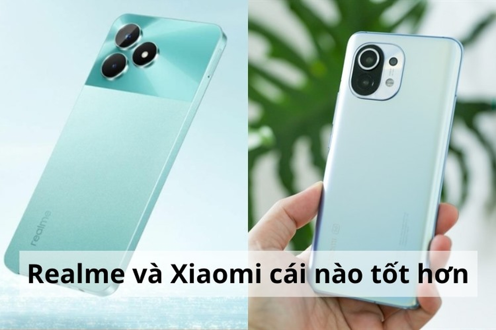 4. Camera của Realme và Xiaomi