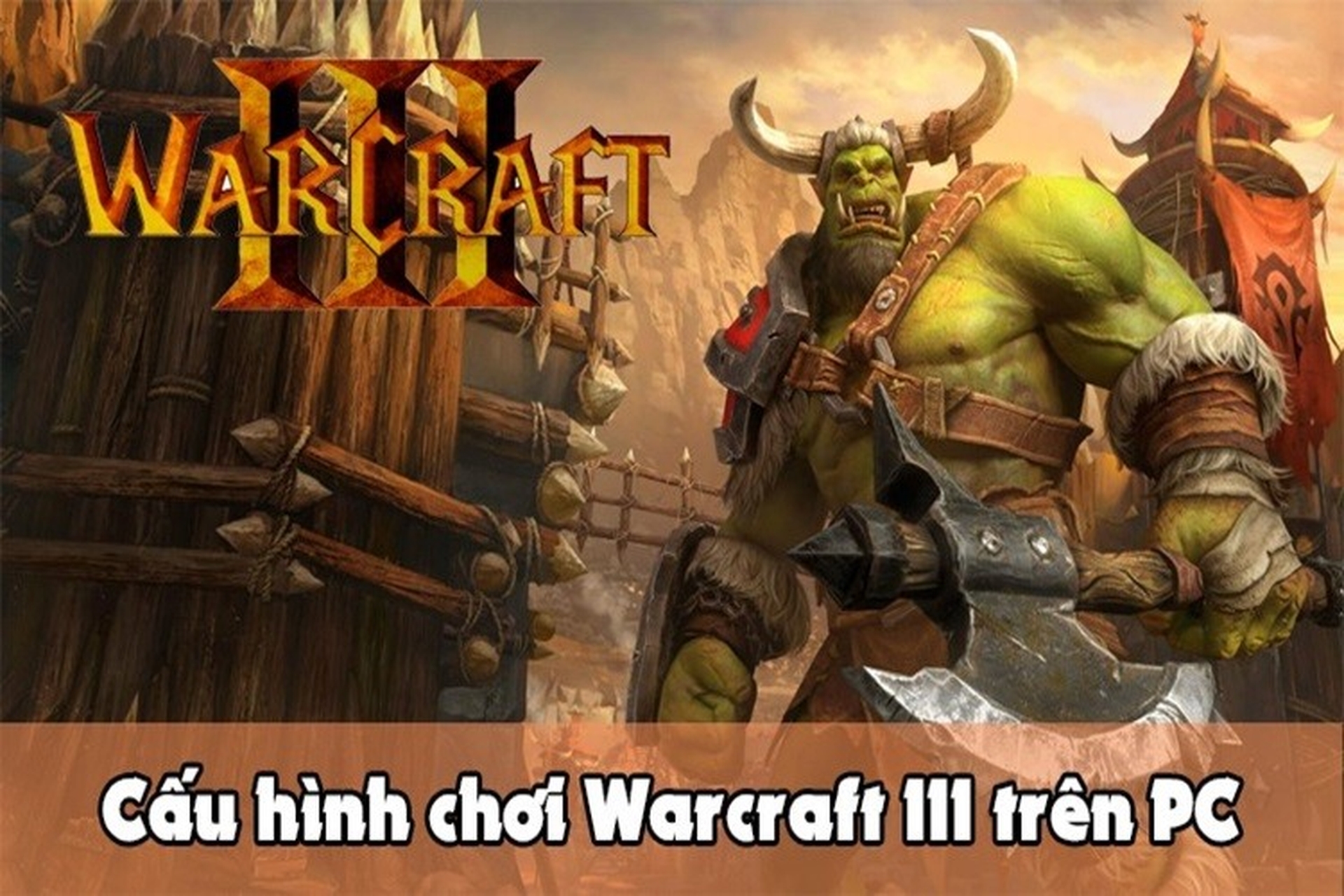 Cách chơi Warcraft 3 online trên GameTV Plus chi tiết từ A- Z mà bạn nên biết