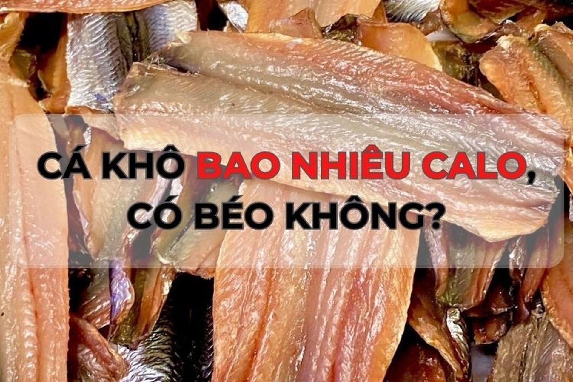 4. Các món ăn phổ biến từ Khô Cá Bống Đường