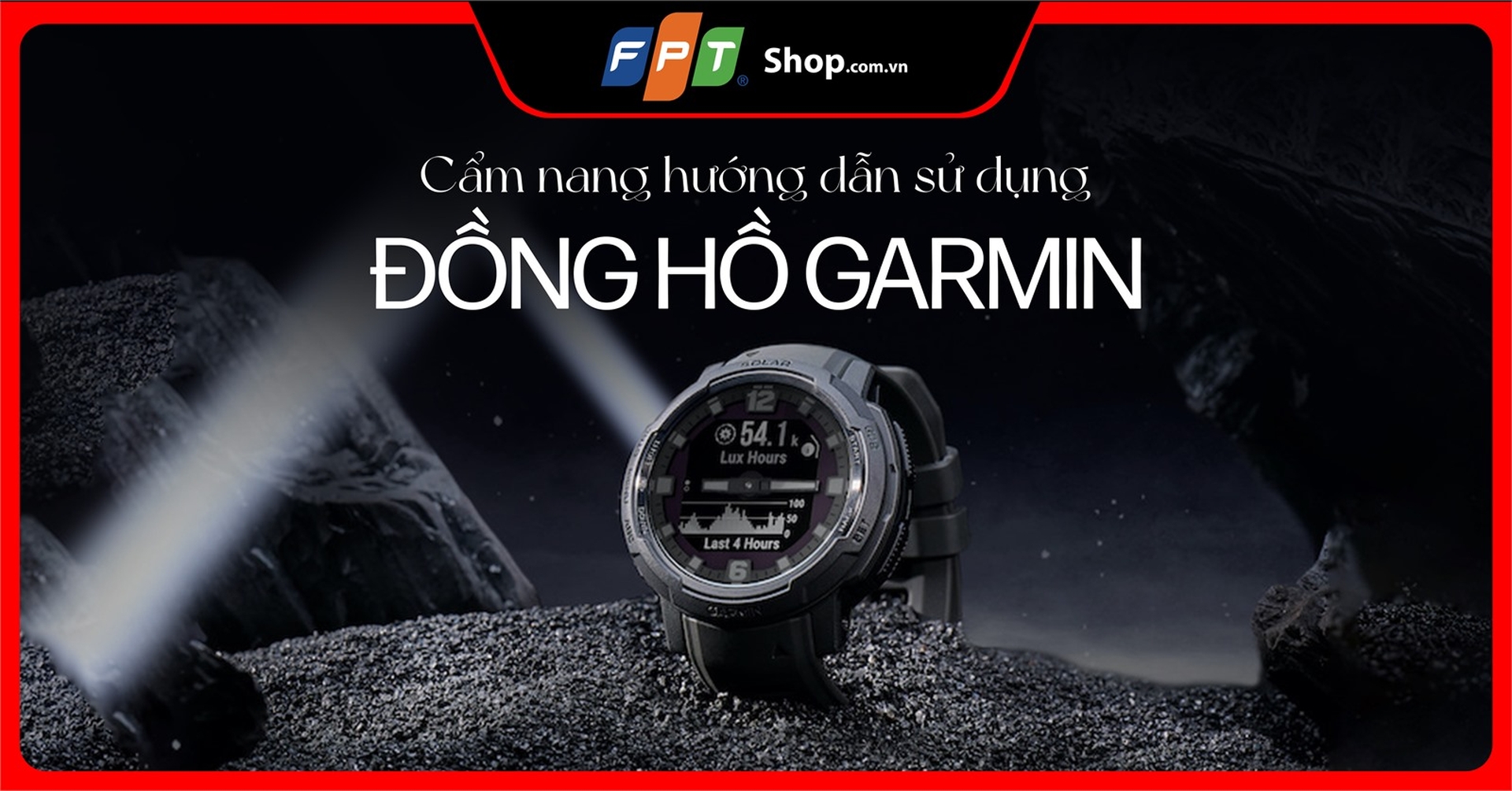Cẩm nang hướng dẫn sử dụng đồng hồ Garmin