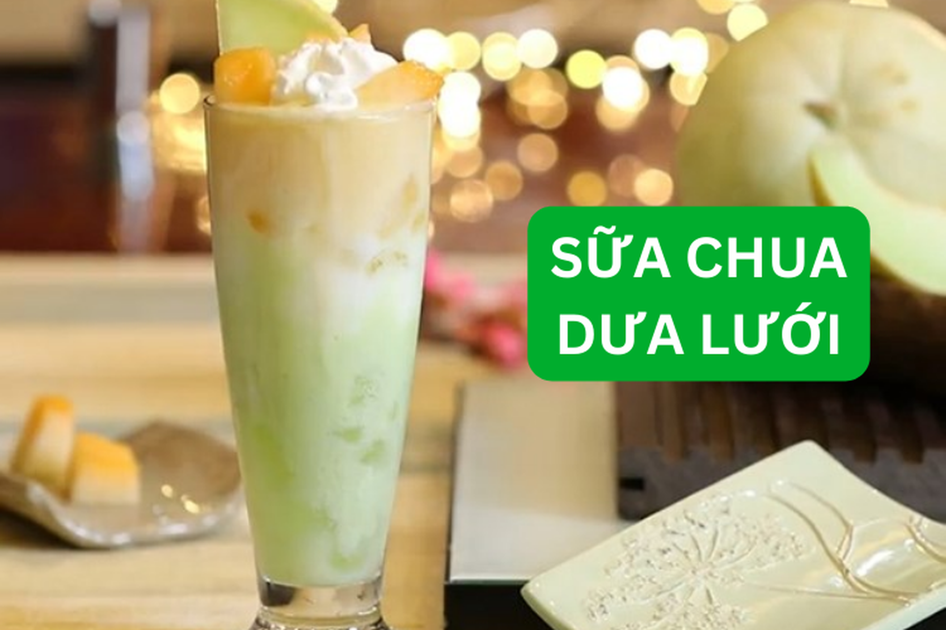 Bật mí cách làm sữa chua dưa lưới thơm ngon, bổ dưỡng cho cả gia đình ngay tại nhà 