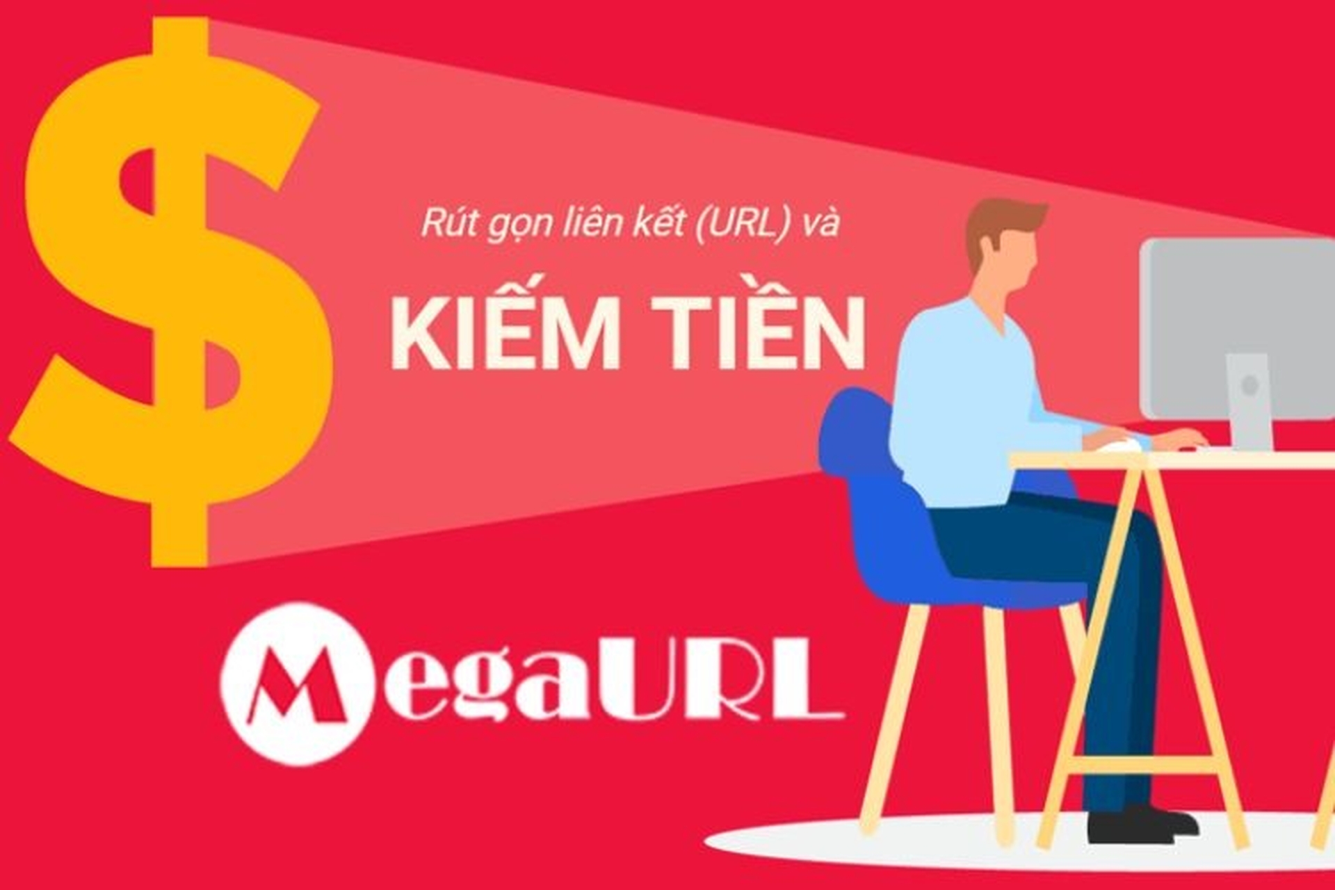 MegaURL: Công cụ rút gọn link uy tín, kiếm tiền online đơn giản và tiện lợi