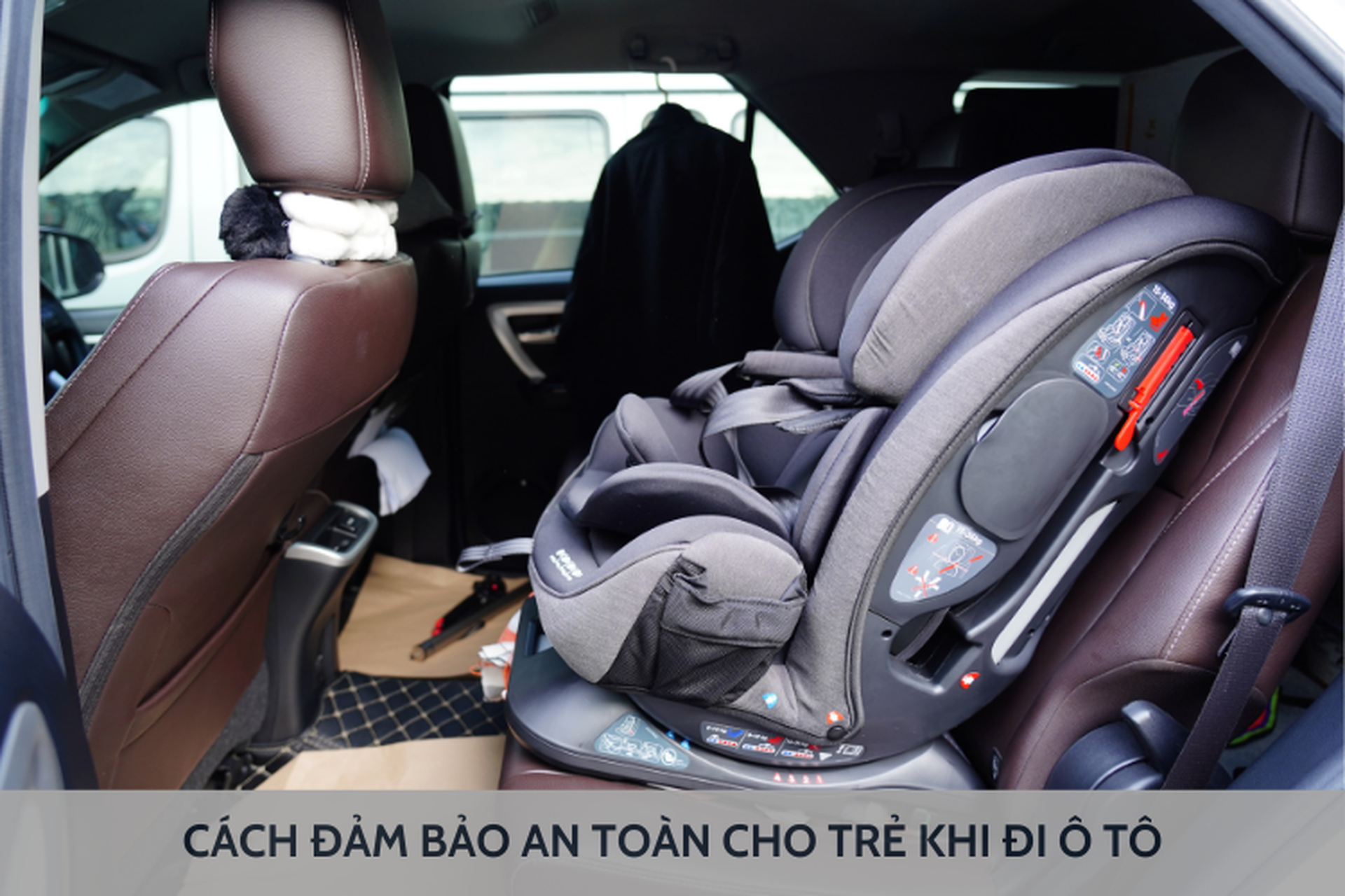 Hướng dẫn cách đảm bảo an toàn cho trẻ khi đi ô tô mà cha mẹ không nên bỏ lỡ
