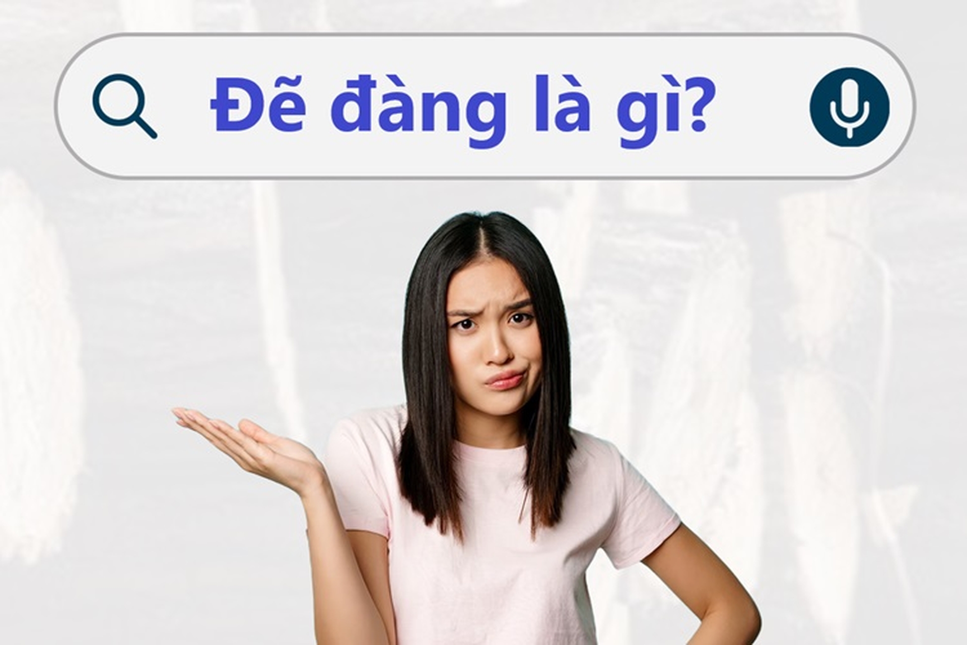 Tìm hiểu: Đẽ đàng là gì? Bật mí nguồn gốc và ý nghĩa thực sự của cụm từ đẽ đàng