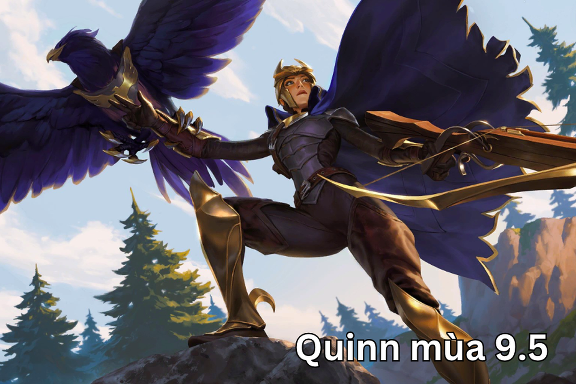 Hướng dẫn chơi Quinn mùa 9.5 DTCL: Cách săn trang bị và xây dựng đội hình tối ưu