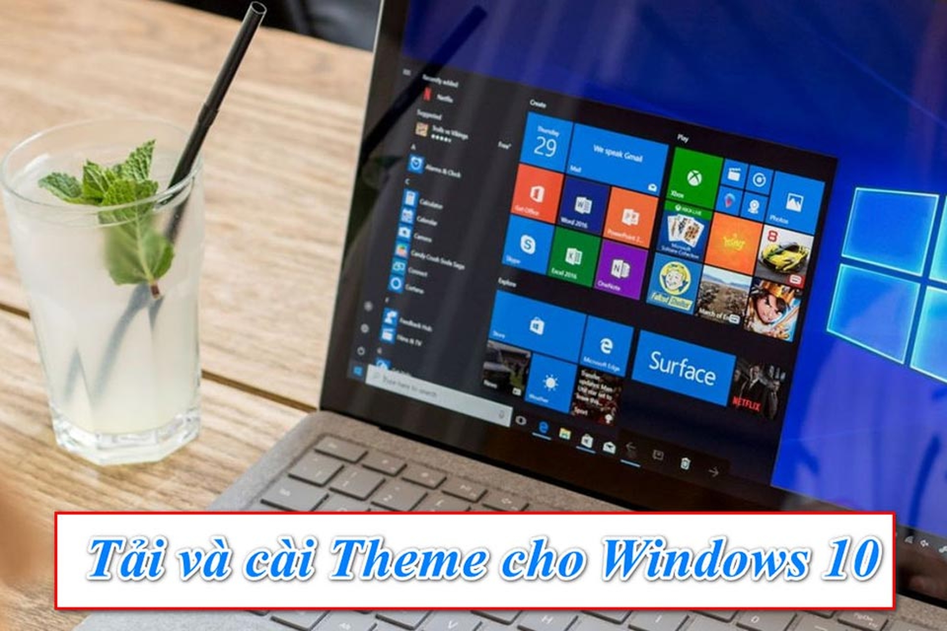 Mách bạn cách tải về và cài đặt theme Win 10 từ Microsoft Store vô cùng đơn giản