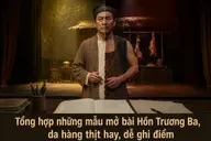 Tổng hợp những mẫu mở bài Hồn Trương Ba da hàng thịt hay, dễ ghi điểm