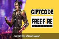 Cập nhật code Free Fire mới nhất tháng 8/2026 | Cách nhận code FF miễn phí