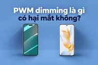 PWM dimming là gì, có hại mắt không? Những lưu ý giúp bạn chọn màn hình phù hợp và hạn chế mỏi mắt