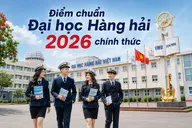 Điểm chuẩn Đại học Hàng hải 2026: Logistics giữ ngôi đầu 25,55 điểm