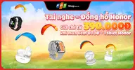 Sở hữu phụ kiện Honor với giá tốt khi mua kèm máy, chỉ từ 390.000 đồng