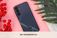 Hướng dẫn cách bật 5G Samsung A16 nhanh chóng, ổn định và các lỗi thường gặp khi kết nối