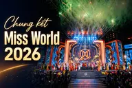 Chung kết Miss World 2026 diễn ra khi nào? Cập nhật lịch trình và những điều cần biết