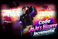 Danh sách code JoJo's Bizarre Incremental mới tháng 9/2026: Nhận XP, Yen và tài nguyên phát triển nhân vật