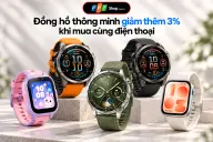Đồng hồ thông minh giảm thêm 3% khi mua cùng điện thoại tại FPT Shop
