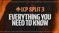 LCP Split 3: Lịch thi đấu chi tiết từng tuần kèm cập nhật kết quả trận đấu