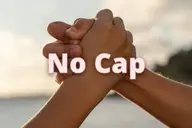 No cap là gì? Tìm hiểu ý nghĩa, nguồn gốc và cách dùng phổ biến trên mạng xã hội
