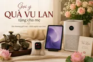 Gợi ý quà Vu Lan tặng cha mẹ: Tặng gì để cha mẹ vui và dùng được lâu dài?