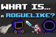 Roguelike là gì? Khám phá nét đặc trưng và 5 tựa game tiêu biểu dễ chơi của thể loại này